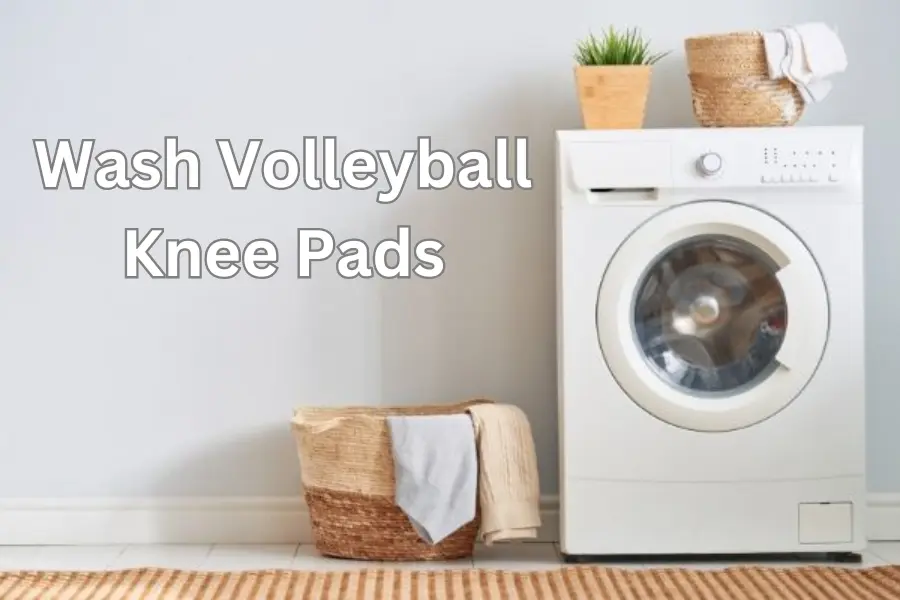 How To Wash Volleyball Knee Pads