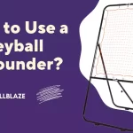 How to Use a Volleyball Rebounder