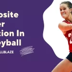 Opposite Hitter Position In Volleyball