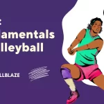 The Basic Fundamentals in Volleyball