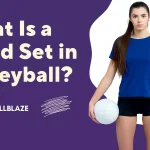 What Is a Good Set in Volleyball