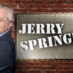 Jerry Springer Net Worth: How Much He Made During His Life?